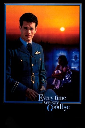 Watch Free Every Time We Say Goodbye (1986)