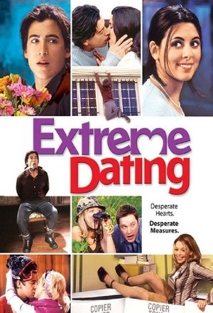 Watch Free Extreme Dating (2005)