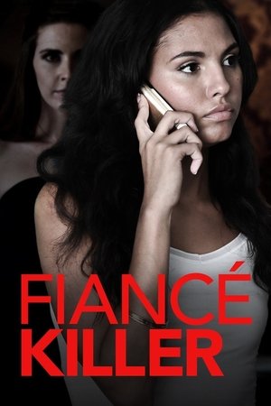 Watch Free Fiancé Killer (2018)
