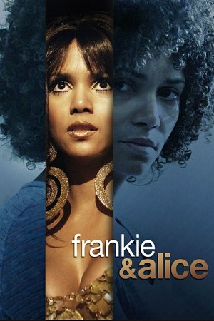Watch Free Frankie & Alice (2010)