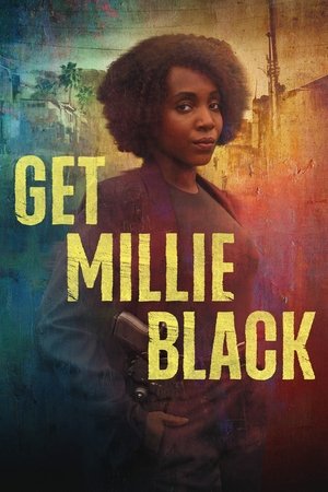 Watch Free Get Millie Black (2024-)