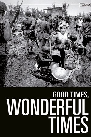 Watch Free Good Times, Wonderful Times (1965)