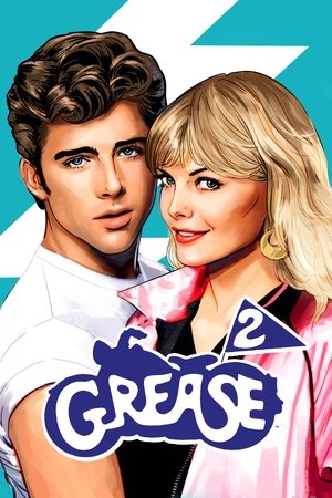 Watch Free Grease 2 (1982)