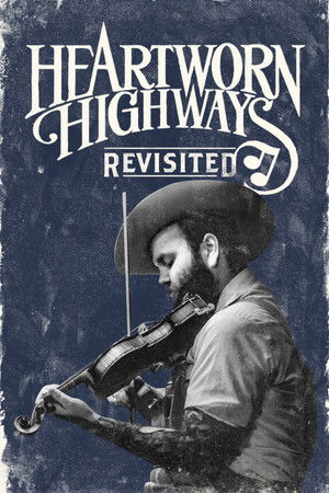 Watch Free Heartworn Highways Revisited (2015)