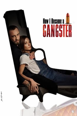 Watch Free Jak zostalem Gangsterem: Historia Prawdziwa (2019)