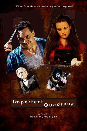 Watch Free Imperfect Quadrant (2016)