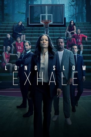 Watch Free Long Slow Exhale (2022)
