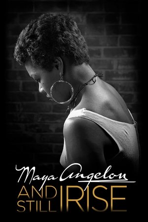Watch Free Maya Angelou and Still I Rise (2016)