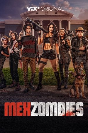 Watch Free MexZombies (2022)
