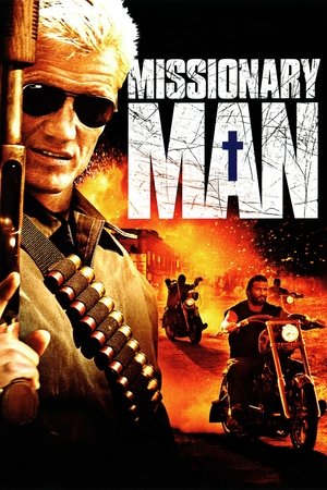 Watch Free Missionary Man (2007)