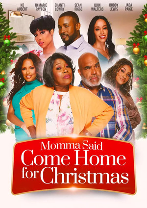 Watch Free Momma Said Come Home for Christmas (2023)