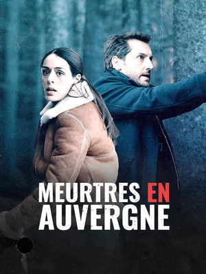 Watch Free Meurtres en Auvergne (2017)