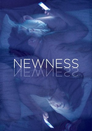 Watch Free Newness (2017)