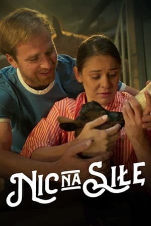 Watch Free Nic na sile (2024)