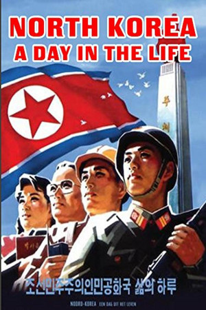 Watch Free NoordKorea: Een dag uit het leven (2004)
