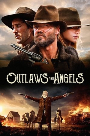 Watch Free Outlaws and Angels (2016)