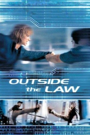 Watch Free Outside the Law (2002)