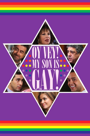 Watch Free Oy Vey! My Son Is Gay!! (2009)