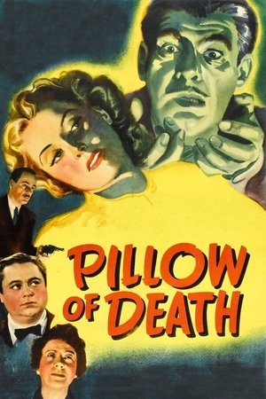 Watch Free Pillow of Death (1945)