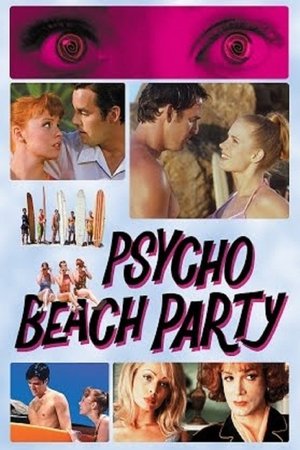 Watch Free Psycho Beach Party (2000)