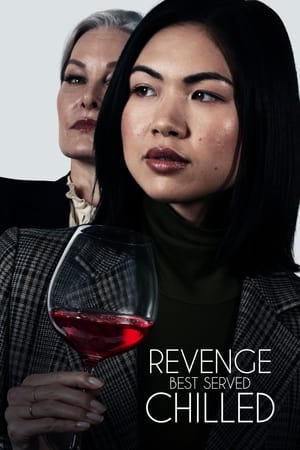Watch Free Revenge Best Served Chilled (2022)