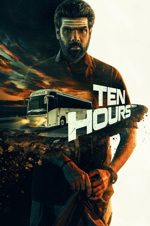 Watch Free Ten Hours (2025)