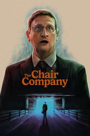 Watch Full Movie: The Chair Company (2025–)