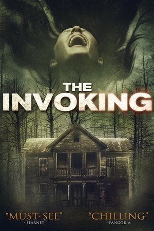 Watch Full Movie: The Invoking (2013)