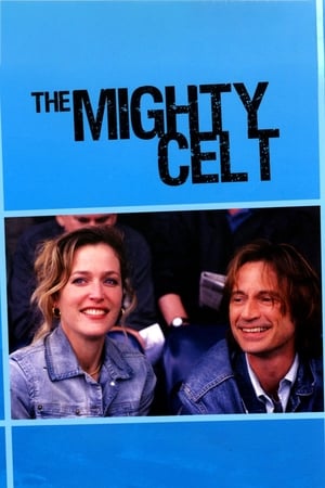 Watch Free The Mighty Celt (2005)