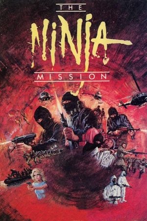 Watch Free The Ninja Mission (1984)