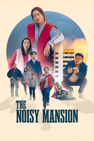 Watch Free The Noisy Mansion (2025)