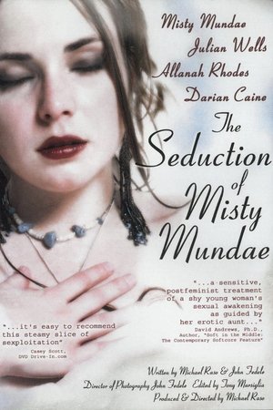 Watch Free The Seduction of Misty Mundae (2004)