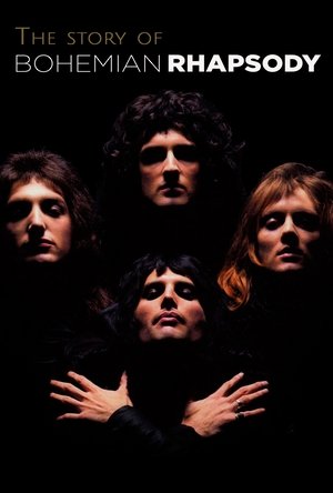 Watch Free The Story of Bohemian Rhapsody (2004)