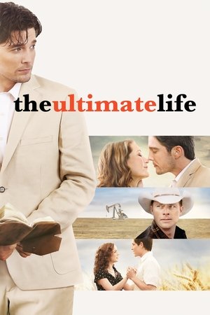 Watch Free The Ultimate Life (2013)