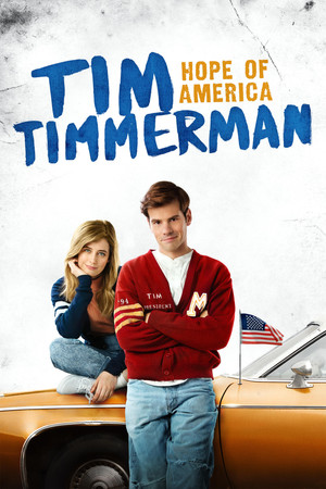 Watch Free Tim Timmerman, Hope of America (2017)