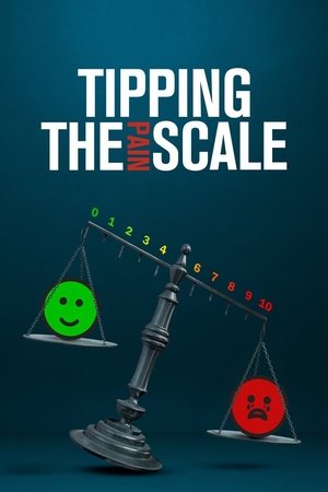 Watch Free Tipping the Pain Scale (2021)