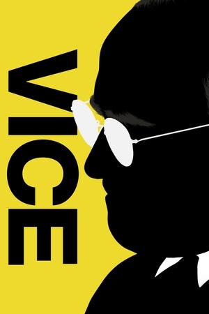 Watch Free Vice (2018)