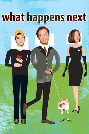 Watch Full Movie: What Happens Next (2011)