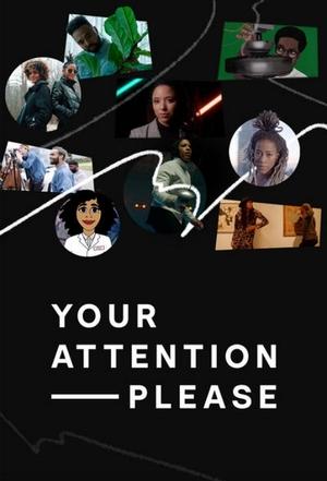 Watch Free Your Attention Please (2020-)