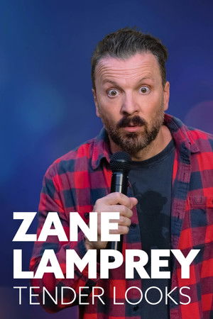 Watch Free Zane Lamprey Tender Looks (2022)