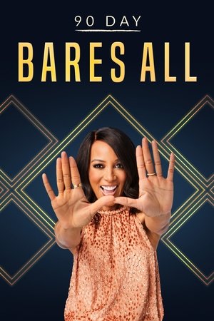 Watch Free 90 Day Bares All (2021-)