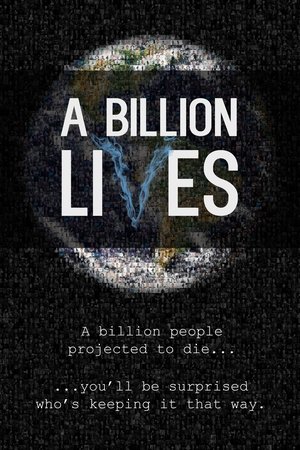 Watch Free A Billion Lives (2016)