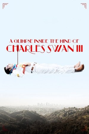 Watch Free A Glimpse Inside the Mind of Charles Swan III (2012)