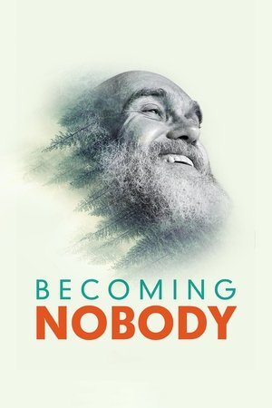 Watch Free Becoming Nobody (2019)