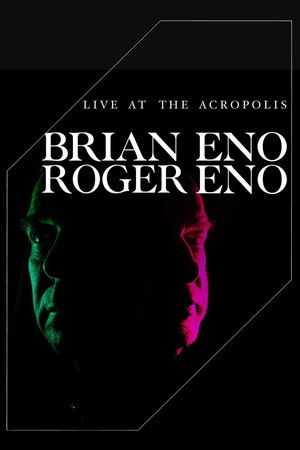 Watch Free Brian Eno Roger Eno Live at the Acropolis, Athens (2022)