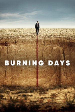 Watch Free Burning Days (2022)