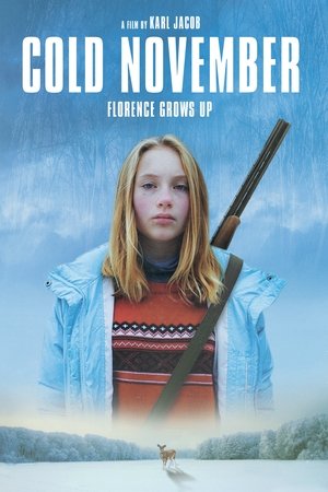 Watch Full Movie: Cold November (2016)
