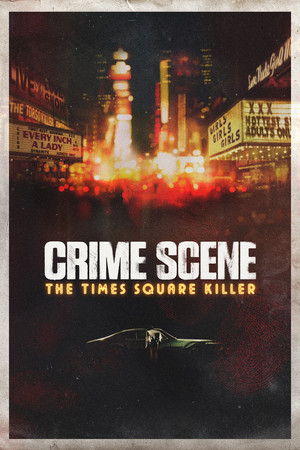 Watch Free Crime Scene: The Times Square Killer (2021)