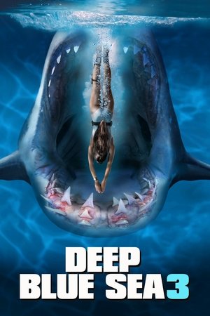 Watch Free Deep Blue Sea 3 (2020)