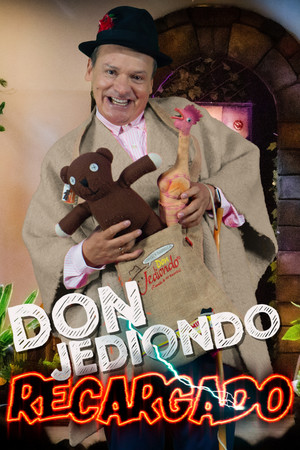 Watch Free Don Jediondo Recharged (2025)